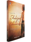 Como Criar Filhos Felizes e Obedientes | Barbara Cook