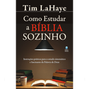 Como Estudar a Bíblia Sozinho | Tim LaHaye
