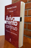 Avivamento Urgente - O Segredo da Vida Vitoriosa | Norman Grubb