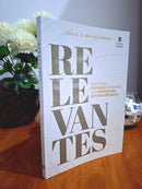 Relevantes - Pessoas Comuns Vivendo um Chamado Extraordinário