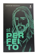 Sê Perfeito | Andrew Murray