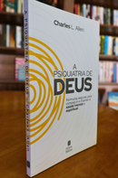 A Psiquiatria de Deus | Charles L. Allen | Capa Nova
