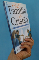 A Família do Cristão | Larry Christenson