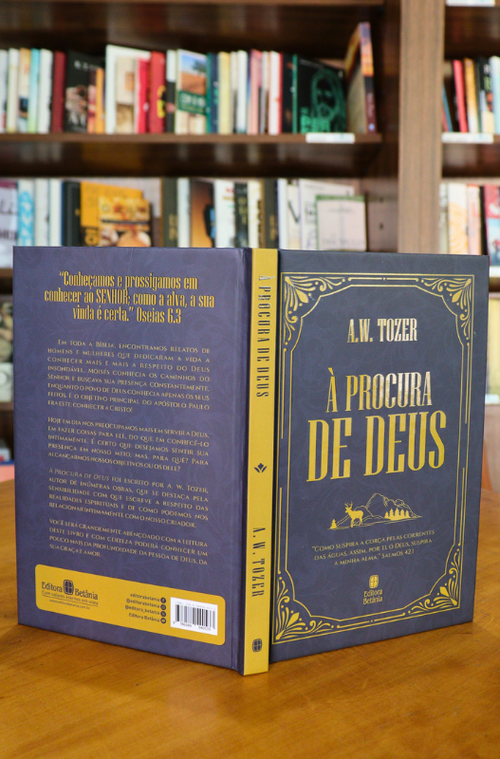 À Procura de Deus | A. W. Tozer | Nova Edição Capa Dura
