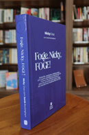 Foge, Nicky, Foge! | Nicky Cruz com Jamie Buckingham | Nova Edição Capa Dura