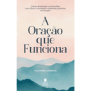 A Oração que Funciona | Anônimo | Nova Capa