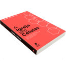 A Igreja em Células | Larry Stockstill