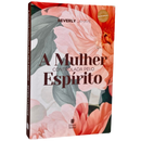 A Mulher Controlada Pelo Espírito | Beverly LaHaye | Capa Dura