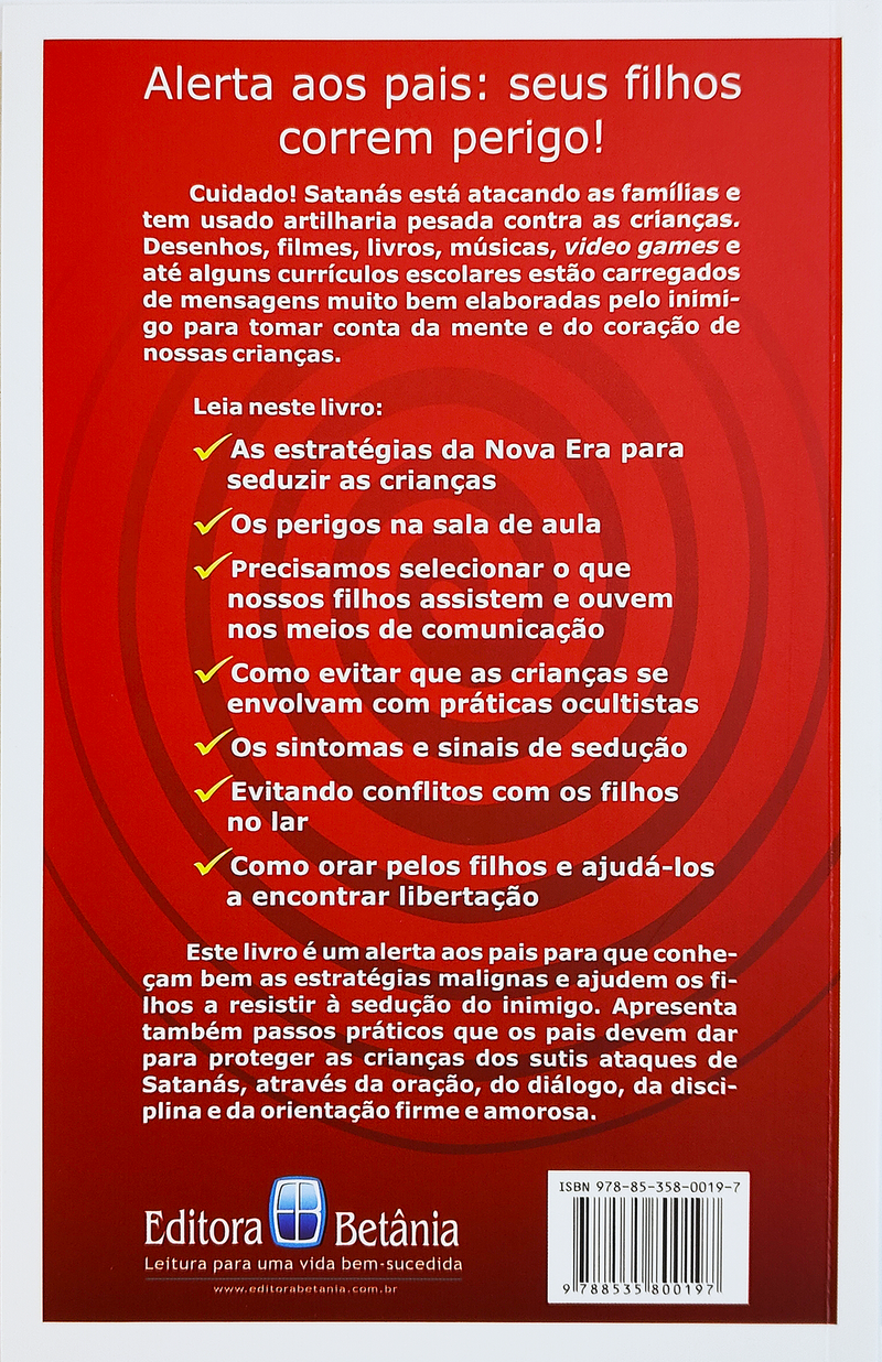 A Sedução dos Nossos Filhos | Neil T. Anderson e Steve  Russo