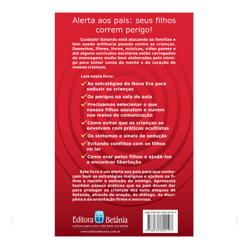 A Sedução dos Nossos Filhos | Neil T. Anderson e Steve  Russo
