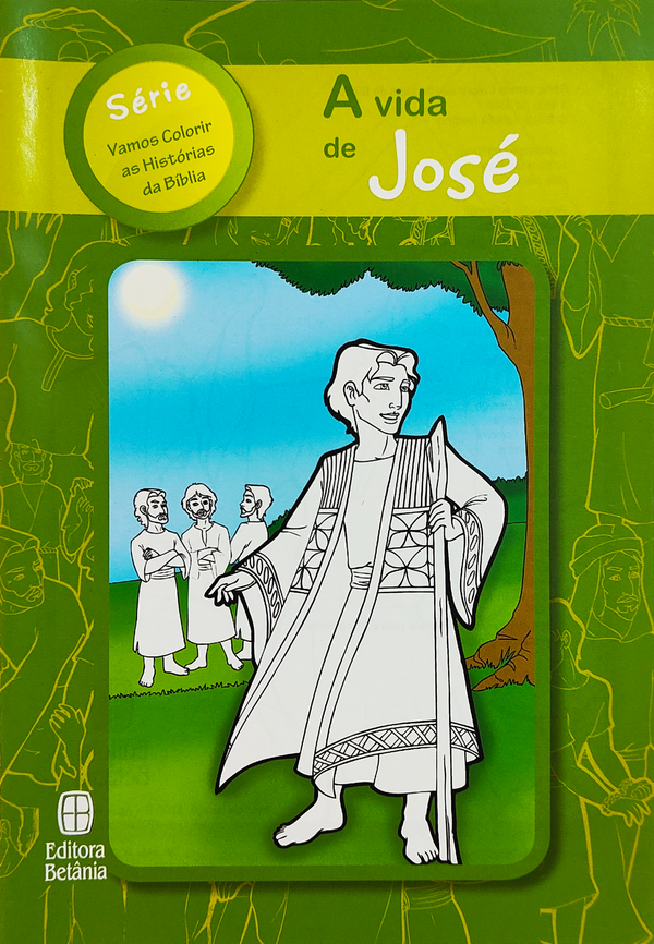 Livro Para Colorir | A Vida de José | Editora Betânia