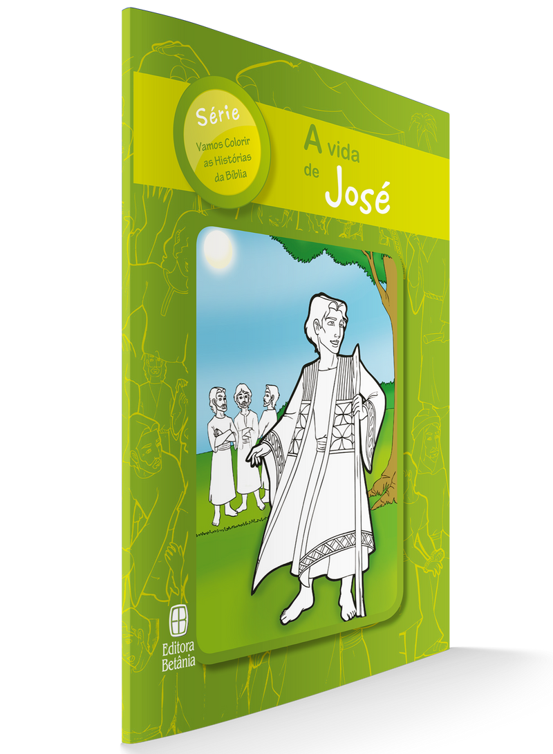 Livro Para Colorir | A Vida de José | Editora Betânia