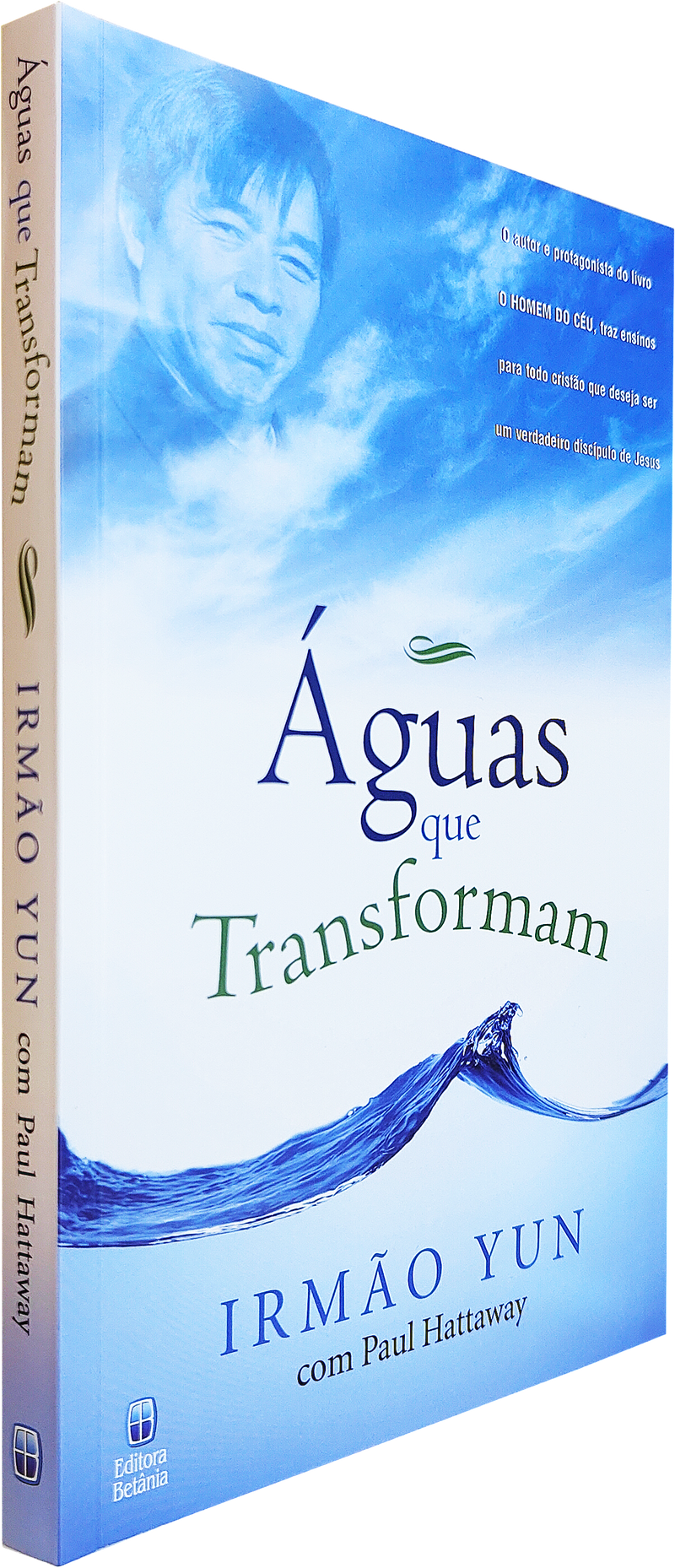 Águas que Transformam | Irmão Yun com Paul Hattaway