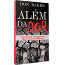 Além da Dor | Don Baker