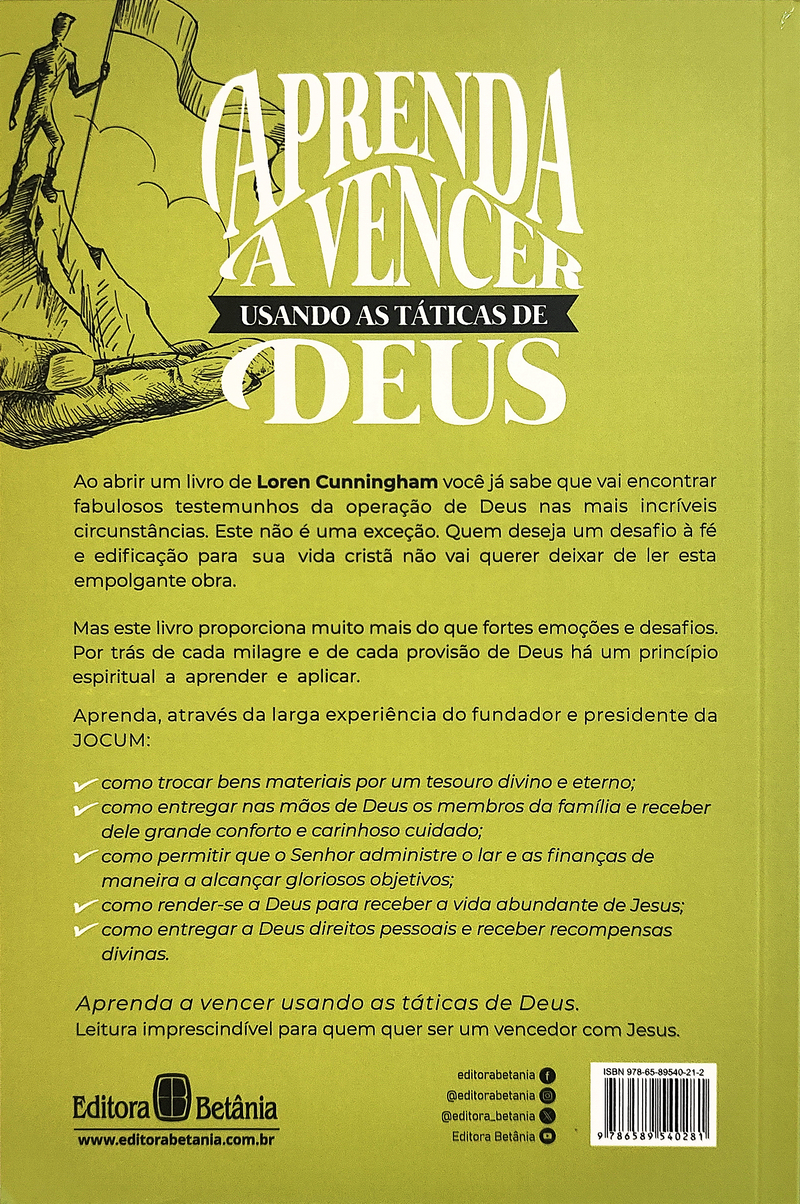 Aprenda a Vencer Usando as Táticas de Deus | Loren Cunningham & Janice Rogers