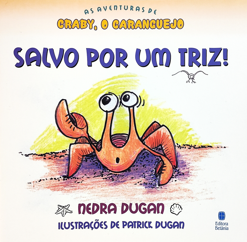 Combo da Série Infantil: As Aventuras de Craby | Nedra Dugan