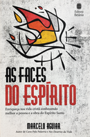 As Faces do Espírito | Marcelo Aguiar