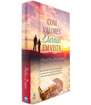 Com Valores Eternos em Vista | Nedra Dugan
