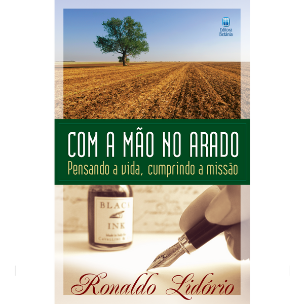 Com a Mão no Arado | Ronaldo Lidório