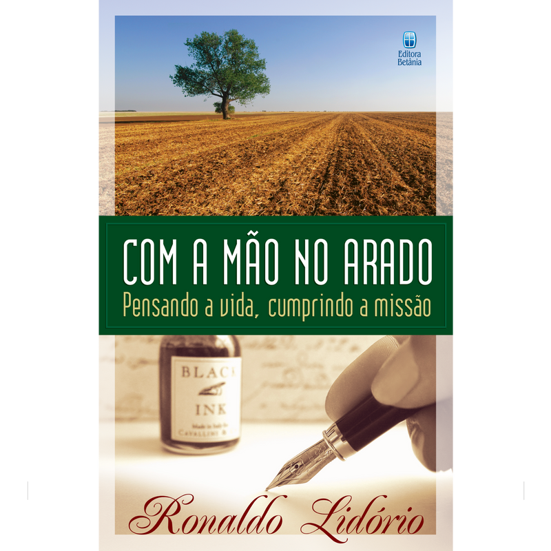Com a Mão no Arado | Ronaldo Lidório