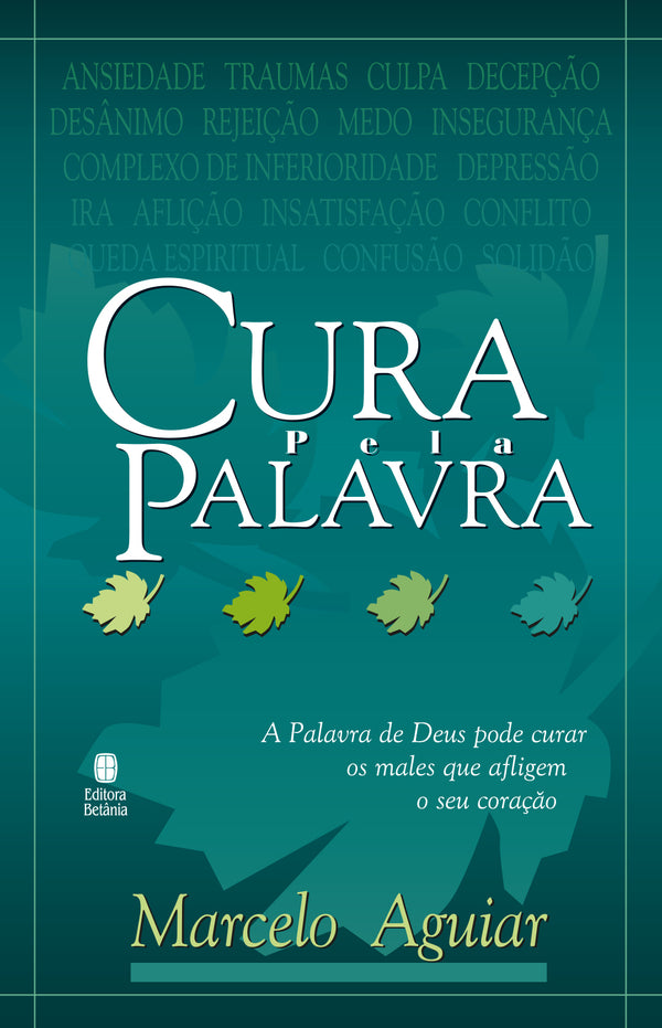 Cura Pela Palavra | Marcelo Aguiar