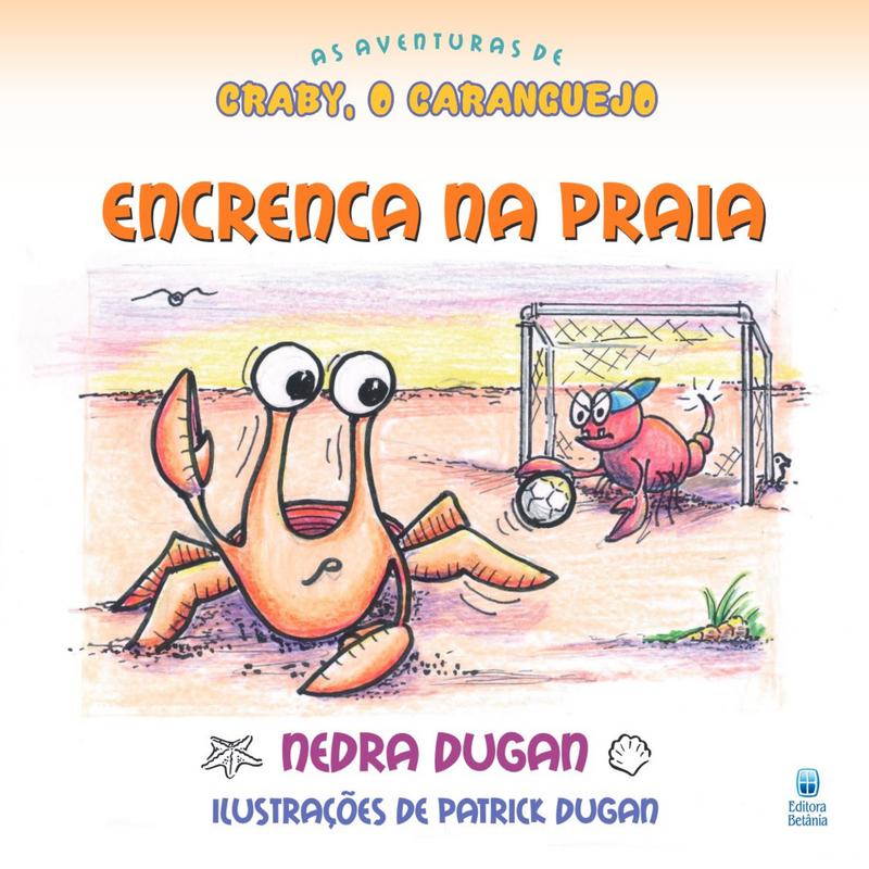 Combo da Série Infantil: As Aventuras de Craby | Nedra Dugan