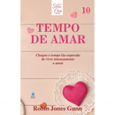 Cris Vol. 10 | Tempo de Amar | Robin Jones Gunn | Nova Edição