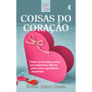 Cris Vol. 04 | Coisas do Coração | Robin Jones Gunn | Nova Edição