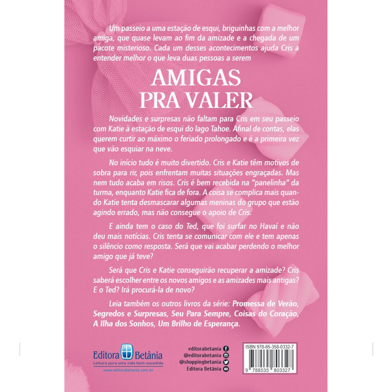 Cris Vol. 07 | Amigas Pra Valer | Robin Jones Gunn | Nova Edição