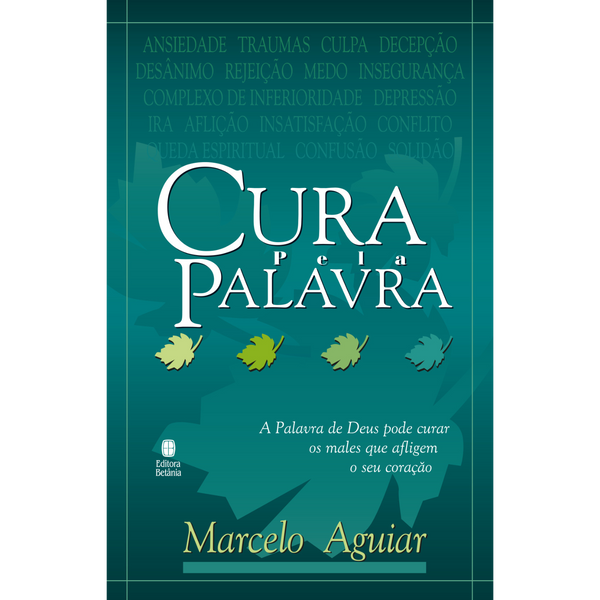 Cura Pela Palavra | Marcelo Aguiar