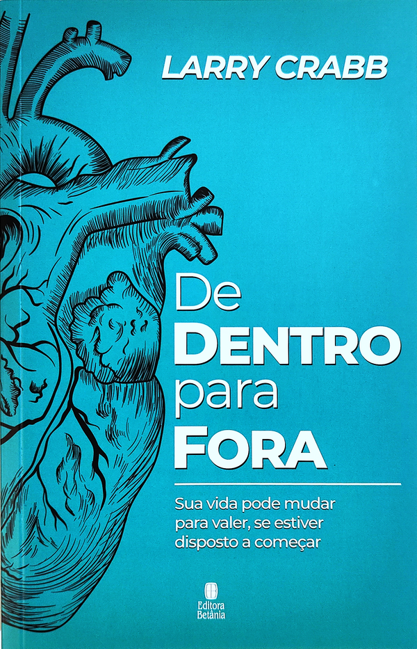 De Dentro Para Fora | Larry Crabb