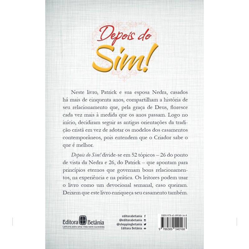 Depois do Sim! | Patrick e Nedra Dugan