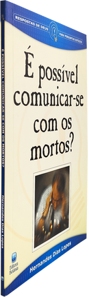É Possível Comunicar-se com os Mortos? | Hernandes Dias Lopes | Capa Antiga