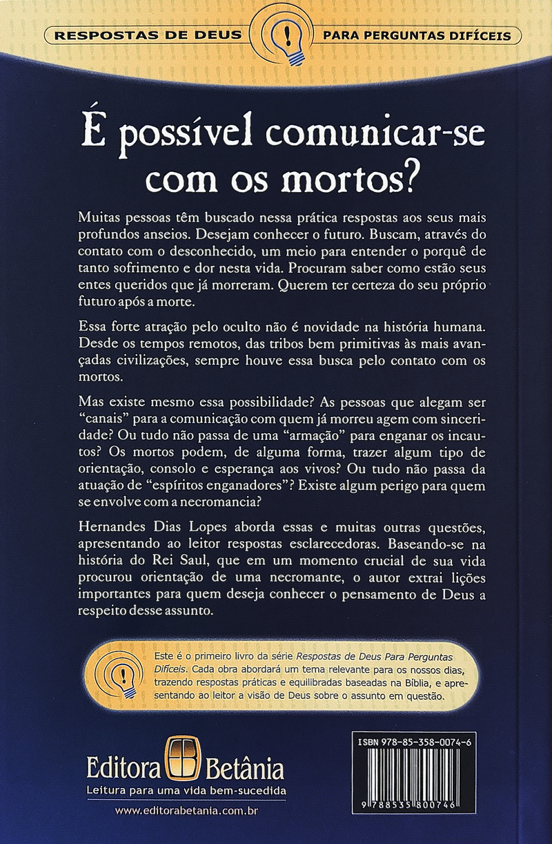 É Possível Comunicar-se com os Mortos? | Hernandes Dias Lopes | Capa Antiga