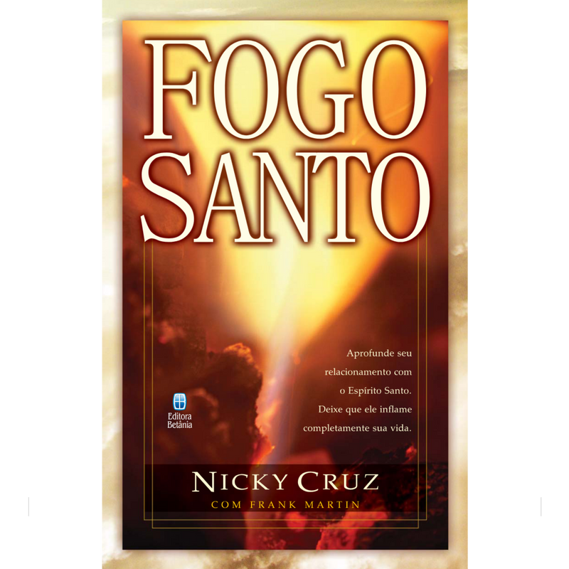 Fogo Santo | Nicky Cruz com Frank Martin