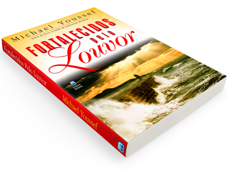 Fortalecidos Pelo Louvor | Michael Youssef