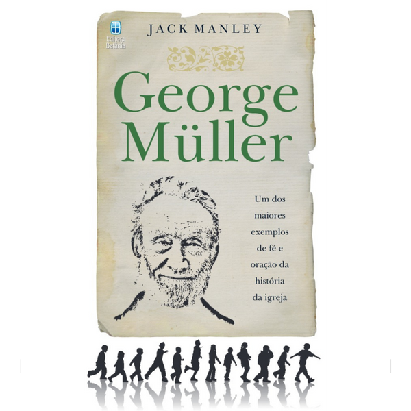 George Müller | Jack Manley