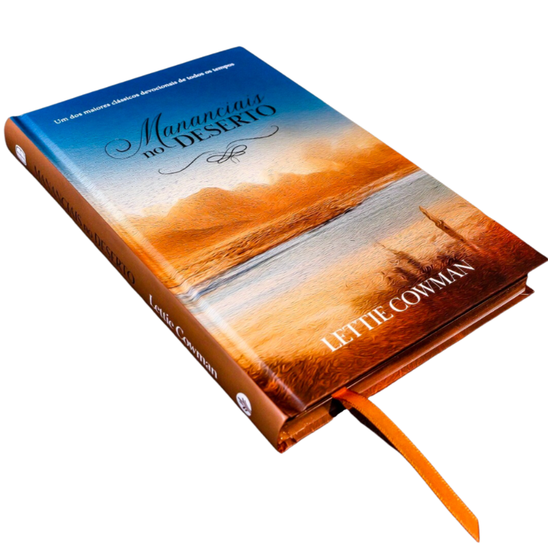 Devocional | Mananciais no Deserto | Lettie Cowman | Ed. Especial Capa Dura