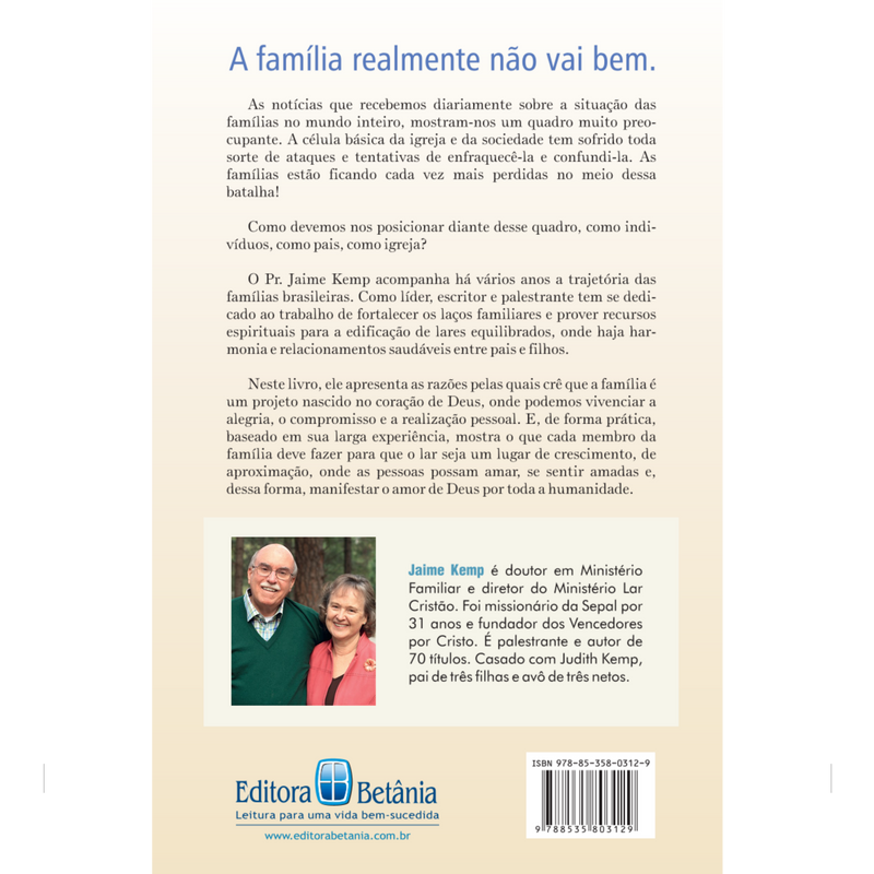 Minha Família, Projeto de Deus | Jaime Kemp