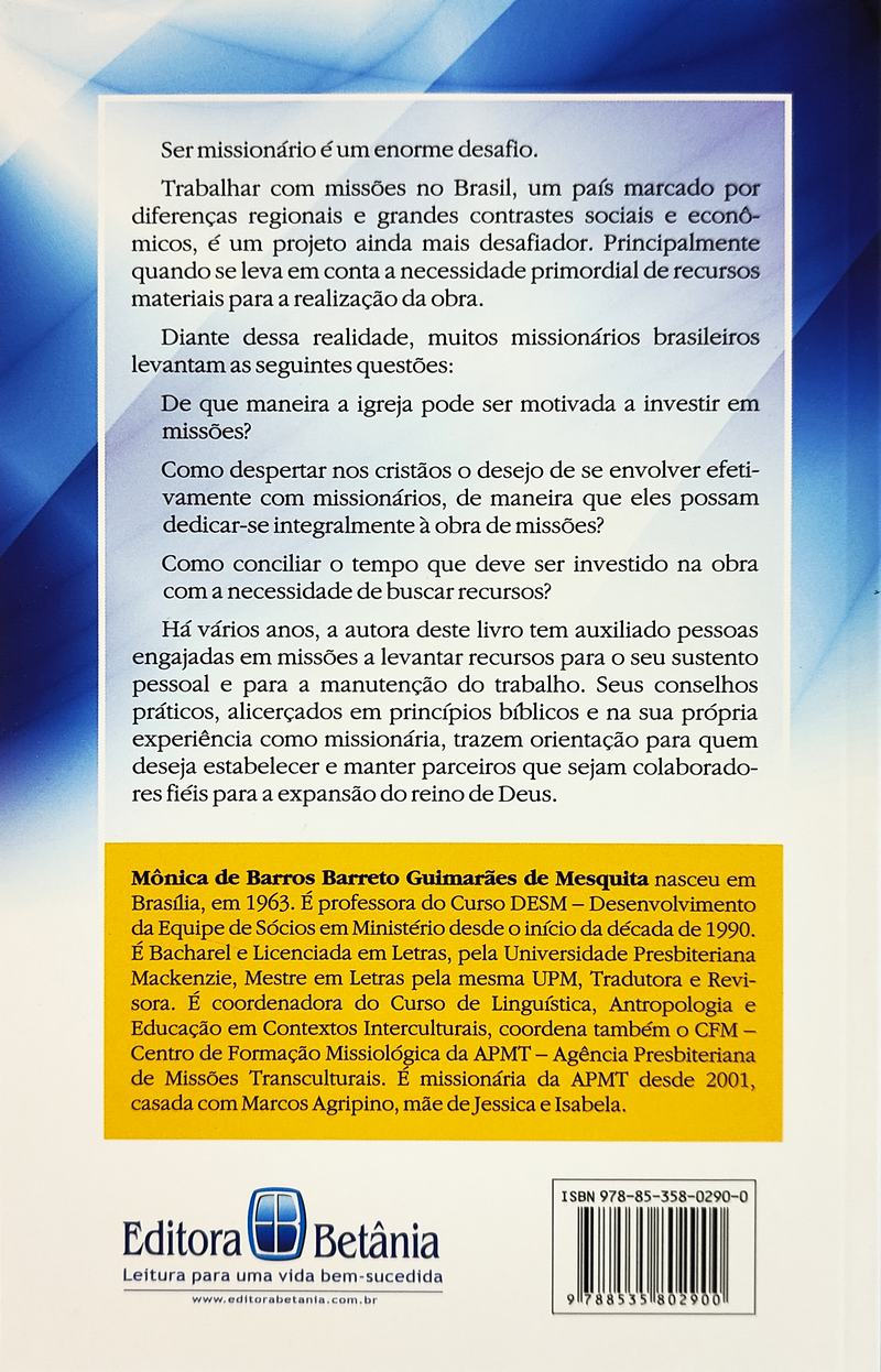 Missionários e Recursos: Parcerias no Reino de Deus | Mônica de Mesquita