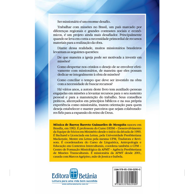 Missionários e Recursos: Parcerias no Reino de Deus | Mônica de Mesquita