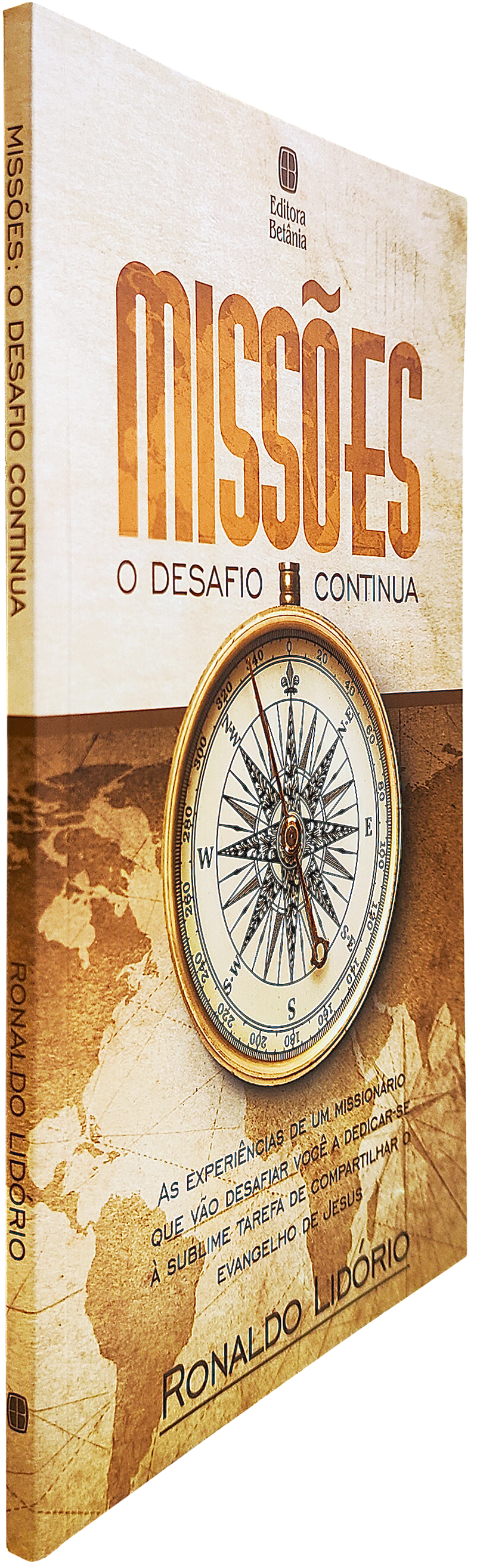 Missões: O Desafio Continua | Ronaldo Lidório