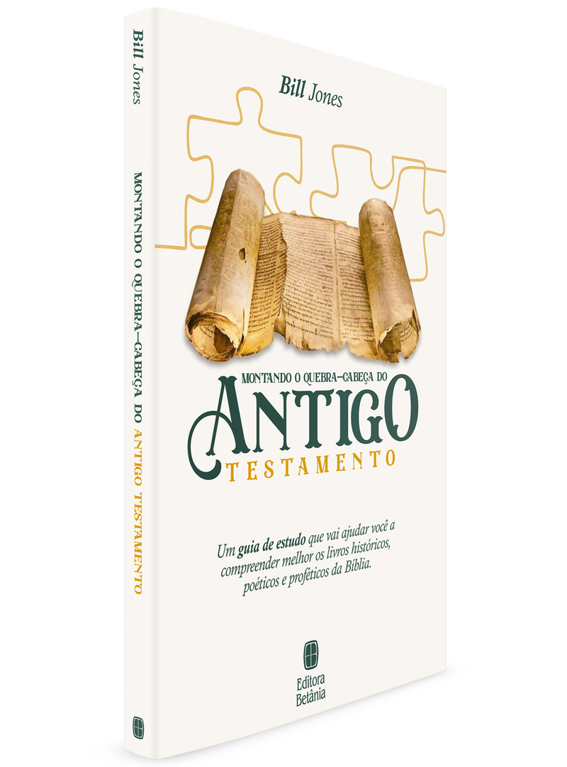 Montando o Quebra-Cabeça do Antigo Testamento | Bill Jones