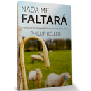 Nada me Faltará | Phillip Keller
