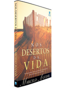 Nos Desertos da Vida | Marcelo Aguiar