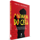 O Homem do Céu | Irmão Yun com Paul Hattaway