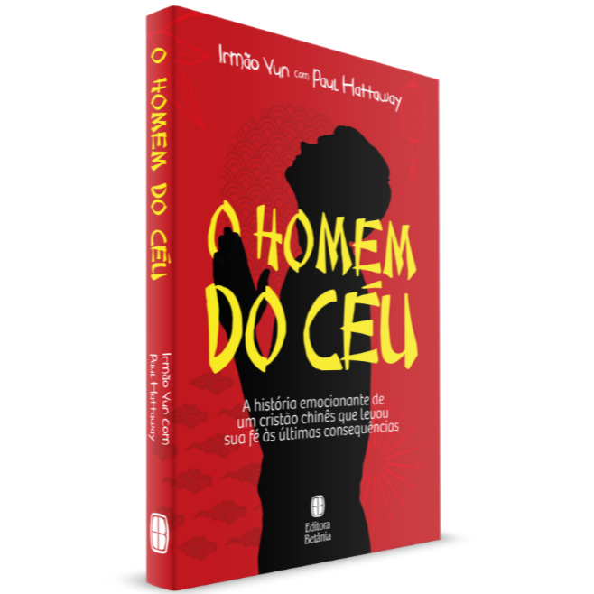 O Homem do Céu | Irmão Yun com Paul Hattaway