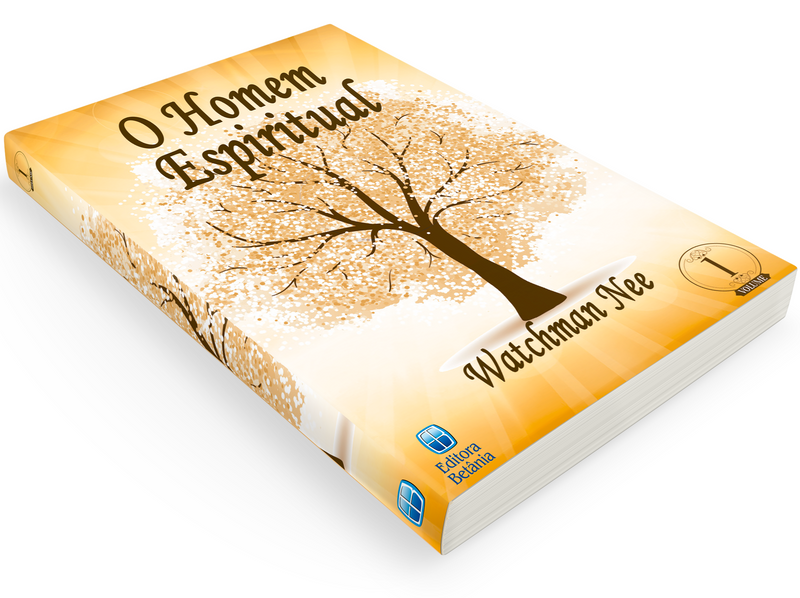 O Homem Espiritual Vol. 1 | Watchman Nee