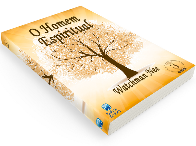 O Homem Espiritual Vol. 3 | Watchman Nee