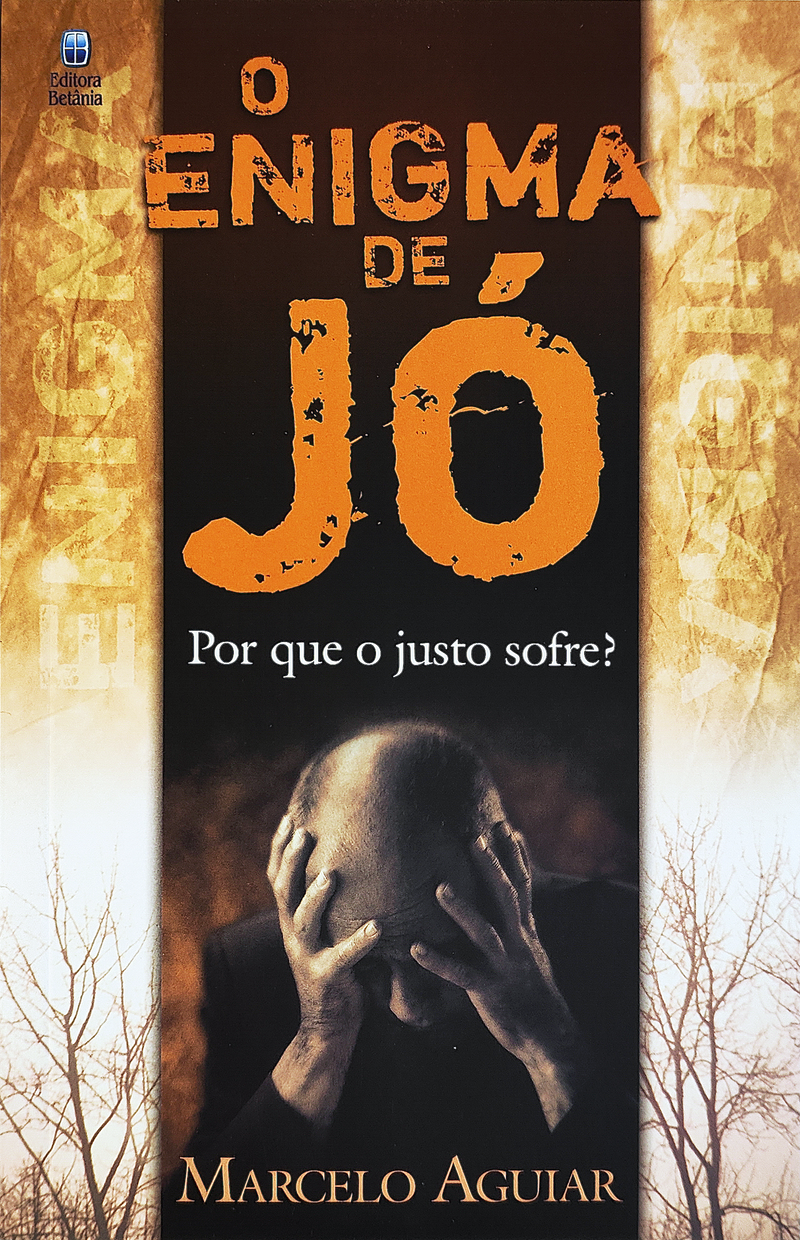 O Enigma de Jó | Marcelo Aguiar